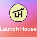 Launch House Redefines Community for the Digital Age